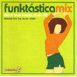 Various - Funktastica Mix - This Is True House Music #2 | Funktástica Records (FK20) - main