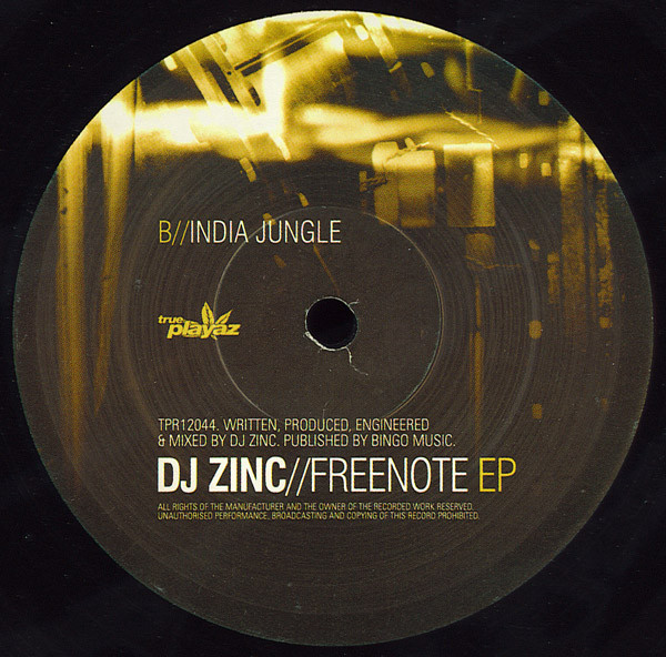 DJ Zinc - Freenote EP | True Playaz (TPR12044) - 4