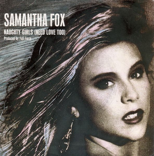 Samantha Fox - Naughty Girls (Need Love Too) | Jive (6.15067)