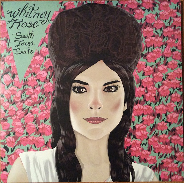 Whitney Rose - South Texas Suite | Six Shooter Records (SIXLP103)