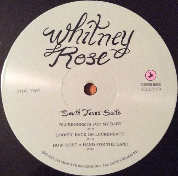 Whitney Rose - South Texas Suite | Six Shooter Records (SIXLP103) - 4 Whitney Rose - South Texas Suite | Six Shooter Records (SIXLP103) - 4