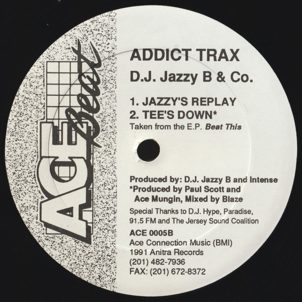 D.J. Jazzy B & Co. - Addict Trax | Ace Beat Records (ACE 0005) - 2