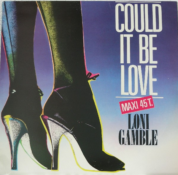 Loni Gamble - Could It Be Love | Gira (M/88) - main