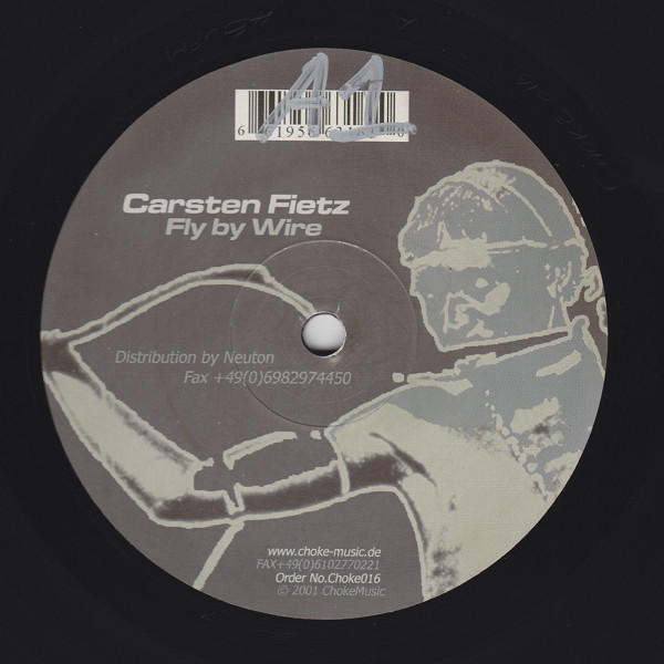 Carsten Fietz - Fly By Wire | Choke Music (CHOKE 016) - 2