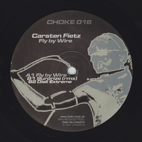 Carsten Fietz - Fly By Wire | Choke Music (CHOKE 016) - main