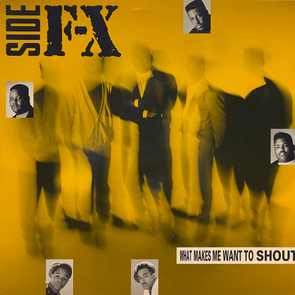 Side F-X - What Makes Me Want To Shout | Nastymix Records (IGU 76986-1) - main