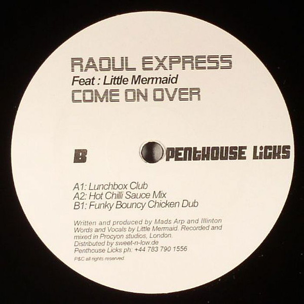 Raoul Express Feat. Little Mermaid - Come On Over | Penthouse Licks (plicks001) - 2 Raoul Express Feat. Little Mermaid - Come On Over | Penthouse Licks (plicks001) - 2