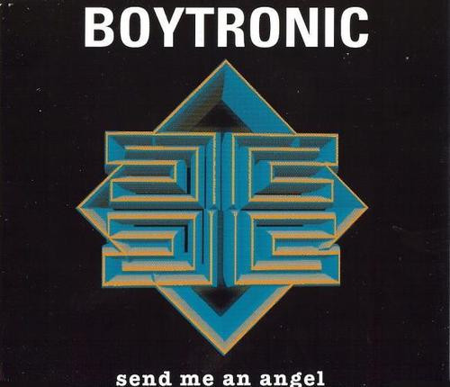 Boytronic - Send Me An Angel | CDL - Cologne Dance Label (8 81400 6)