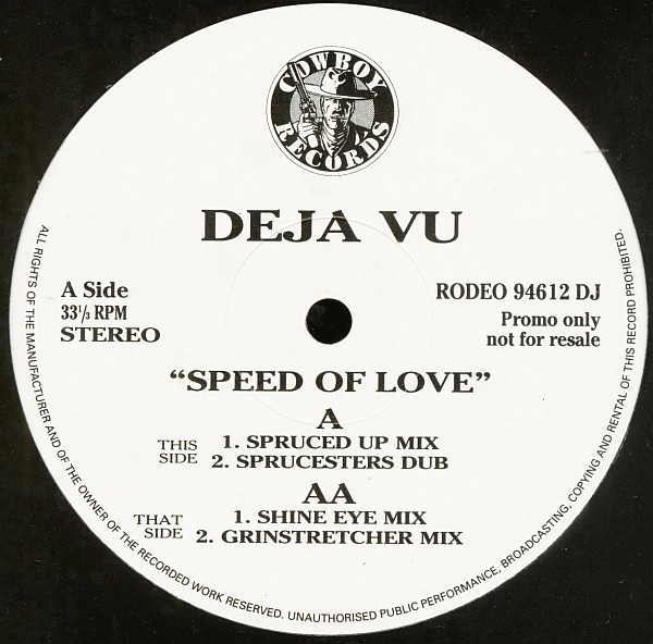 Deja Vu - Speed Of Love | Cowboy Records (RODEO 94612 DJ) - main Deja Vu - Speed Of Love | Cowboy Records (RODEO 94612 DJ) - main