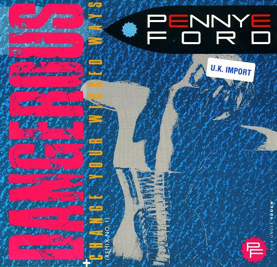 Pennye Ford - Dangerous / Change Your Wicked Ways | Total Experience Records (FT 49976) - main Pennye Ford - Dangerous / Change Your Wicked Ways | Total Experience Records (FT 49976) - main