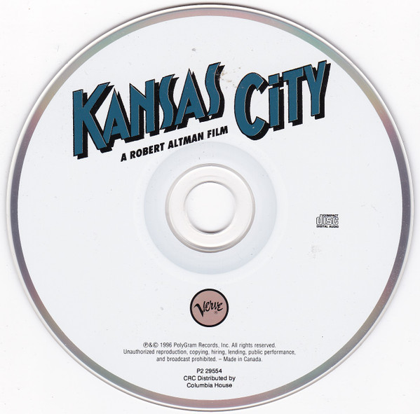 Various - Kansas City (A Robert Altman Film; Original Motion Picture Soundtrack) | Verve Records (P2 29554) - 3