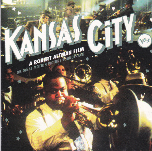 Various - Kansas City (A Robert Altman Film; Original Motion Picture Soundtrack) | Verve Records (P2 29554)