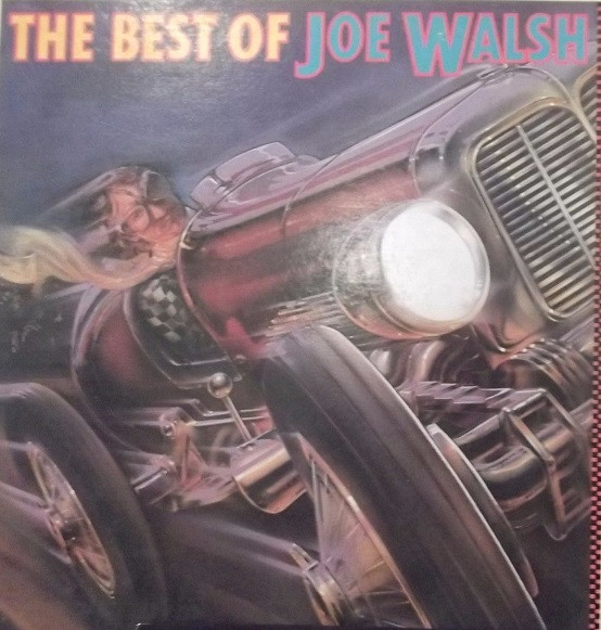The Best Of Joe Walsh