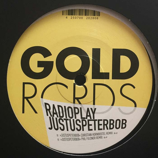 Radioplay - Justuspeterbob | Gold Records (GOLD017) - 2