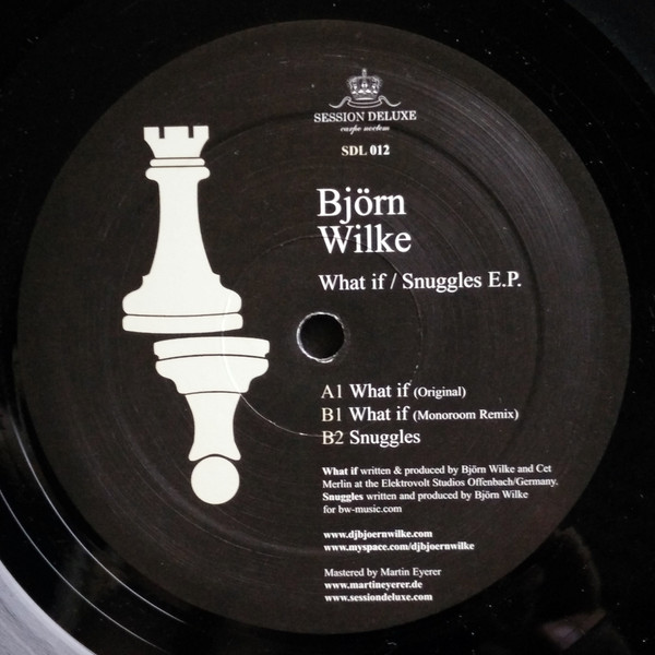 Björn Wilke - What If / Snuggles E.P. | Session Deluxe (SDL012-6) - 2 Björn Wilke - What If / Snuggles E.P. | Session Deluxe (SDL012-6) - 2