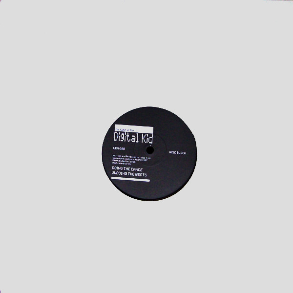 The Digital Kid - The Flight Of The Digital Kid (Acid Black) | Acid (UKN 008) - 4 The Digital Kid - The Flight Of The Digital Kid (Acid Black) | Acid (UKN 008) - 4