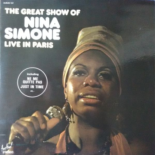 Nina Simone - The Great Show Of Nina Simone Live In Paris | Disques Festival (Album 167) - main Nina Simone - The Great Show Of Nina Simone Live In Paris | Disques Festival (Album 167) - main