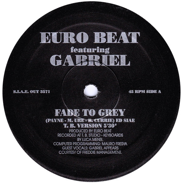 Euro Beat Featuring Gabriel - Fade To Grey | Out (OUT 3571) - 3