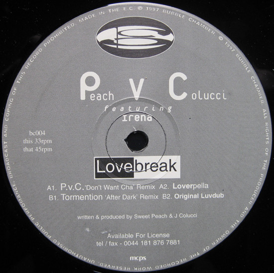 Peach V Colucci Featuring Irena - Lovebreak | Bubble Chamber Records (BC 004)