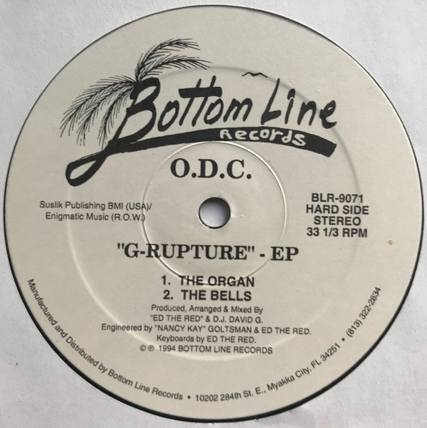 O.D.C. - G-Rupture EP | Bottom Line Records (BLR-9071)