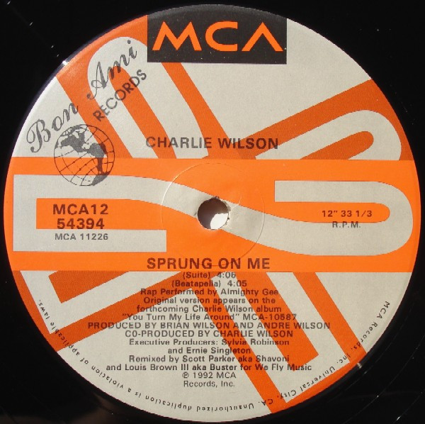 Charlie Wilson - Sprung On Me | MCA Records (MCA12-54394) - 3 Charlie Wilson - Sprung On Me | MCA Records (MCA12-54394) - 3