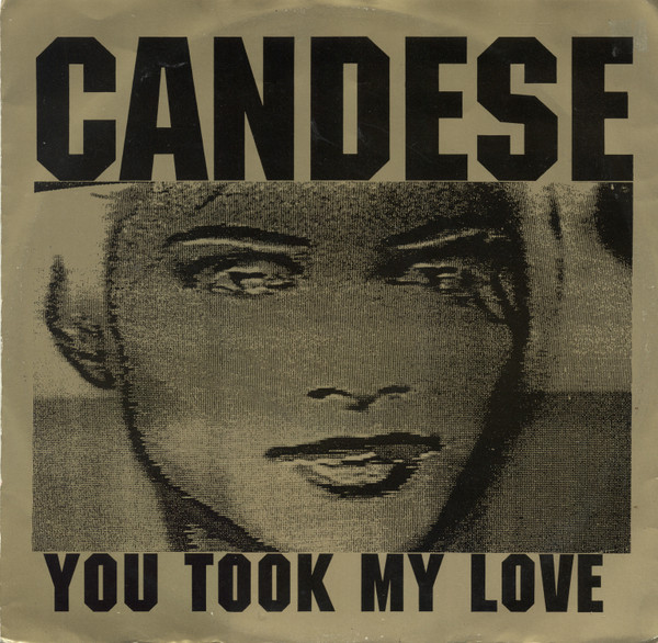 Candese - You Took My Love | Debut (DEBTX 3138) - main Candese - You Took My Love | Debut (DEBTX 3138) - main