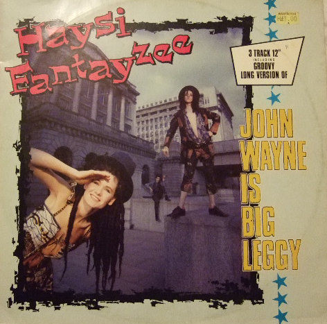 Haysi Fantayzee - John Wayne Is Big Leggy | Regard Records (RGT 100)