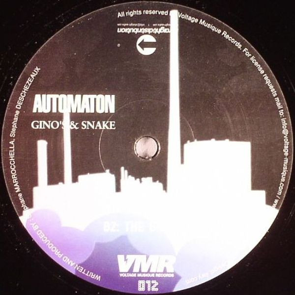 Gino's & Snake Plissken - Automaton | Voltage Musique Records (VMR 012) - 2 Gino's & Snake Plissken - Automaton | Voltage Musique Records (VMR 012) - 2
