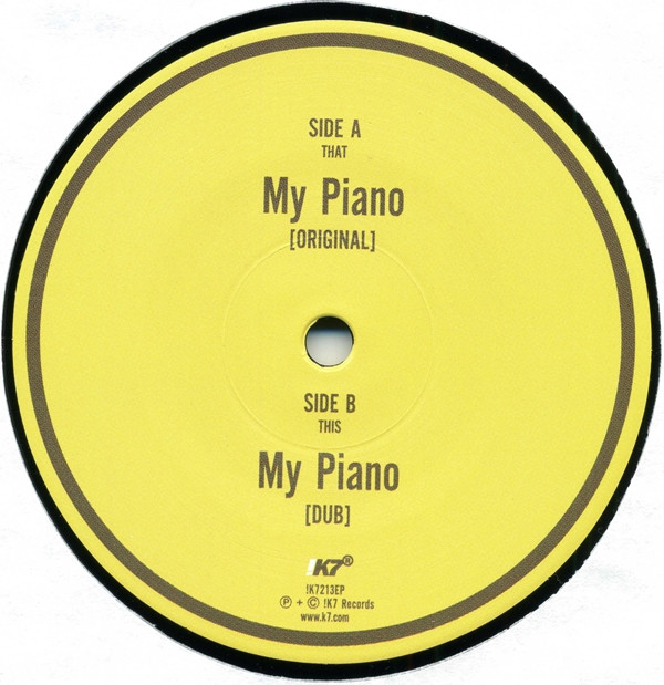 Hot Chip - DJ-Kicks - My Piano | !K7 Records (!K7213EP) - 3