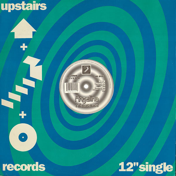 Angelina - Release Me | Upstairs Records (UR 0115) - 3