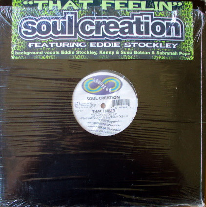 Soul Creation  &  Eddie Stockley - That Feelin' | Groove On (GO-68)