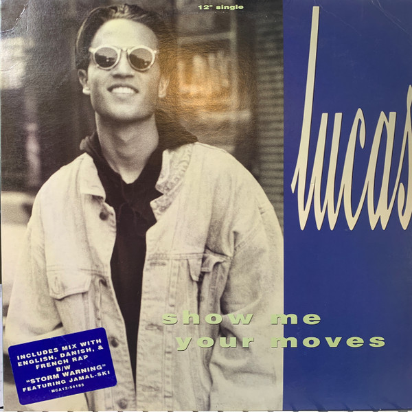 Lucas - Show Me Your Moves | Uptown Records (MCA 12-54185)