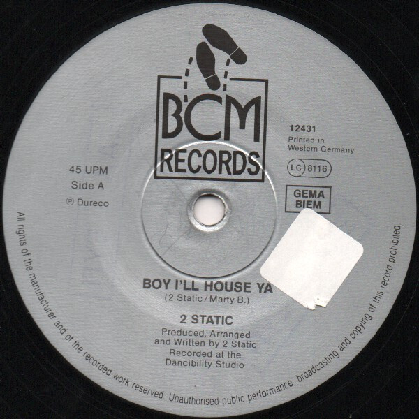 2 Static - Boy, I'll House Ya | BCM Records (BCM 12431) - 3