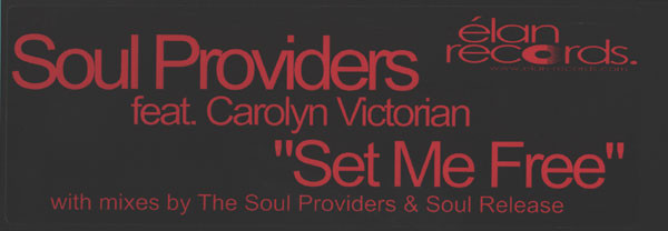 Soul Providers Feat. Carolyn Victorian - Set Me Free | Elan Records (élan-1004) - 2 Soul Providers Feat. Carolyn Victorian - Set Me Free | Elan Records (élan-1004) - 2