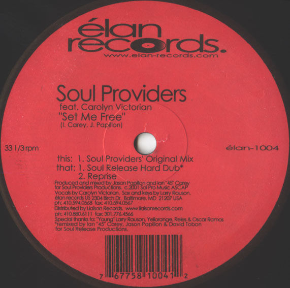 Soul Providers Feat. Carolyn Victorian - Set Me Free | Elan Records (élan-1004) - main Soul Providers Feat. Carolyn Victorian - Set Me Free | Elan Records (élan-1004) - main