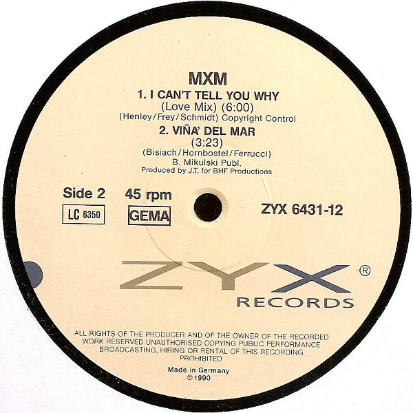 MXM - I Can't Tell You Why (BHF Remix 90) | ZYX Records (ZYX 6431-12) - 4
