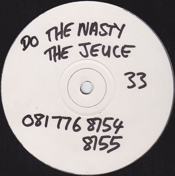 The Jeuce - Do The Nasty | Slygina Records (SG-1011) - main
