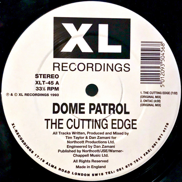 Dome Patrol - The Cutting Edge E.P. | XL Recordings (XLT 45) - 2