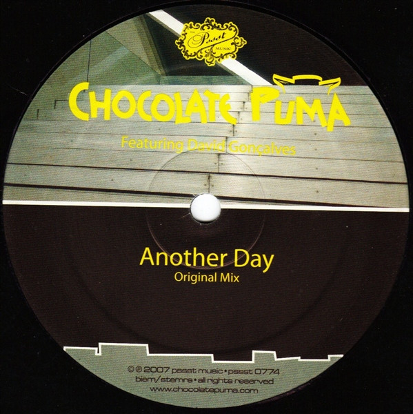 Chocolate Puma Featuring David Gonçalves - Another Day | Pssst Music (pssst 0774) - main