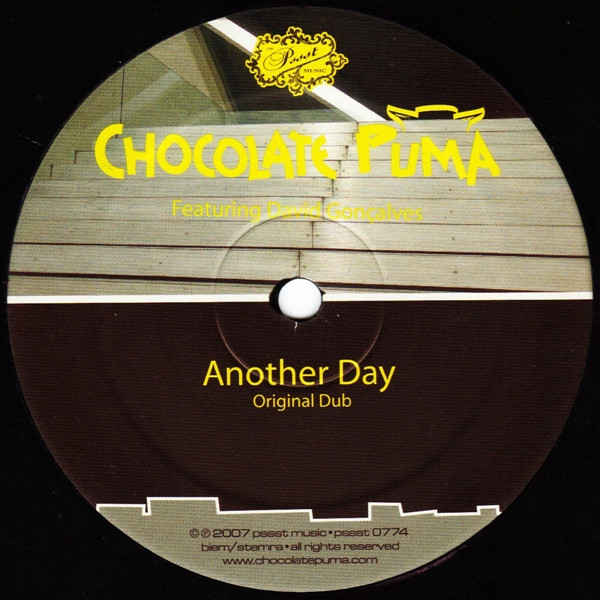 Chocolate Puma Featuring David Gonçalves - Another Day | Pssst Music (pssst 0774) - 2
