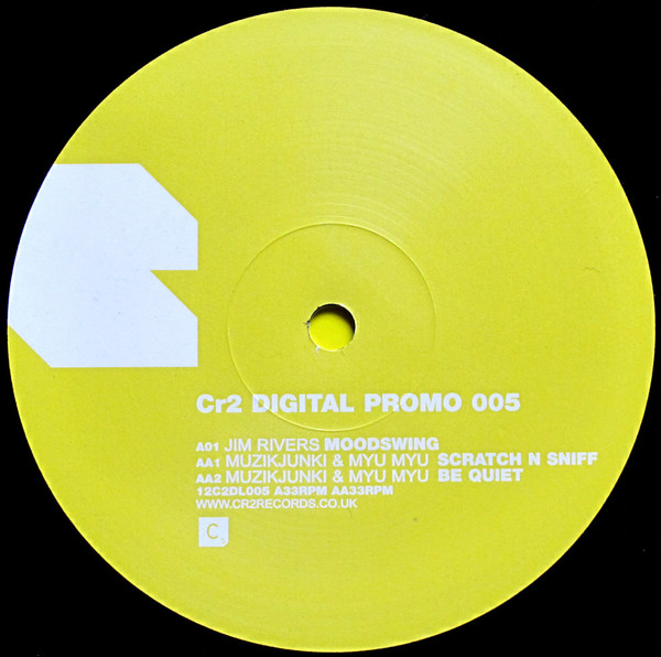 Jim Rivers & Muzikjunki & Myu Myu - Moodswing / Scratch N Sniff / Be Quiet | Cr2 Records (12C2DL005) - 4 Jim Rivers & Muzikjunki & Myu Myu - Moodswing / Scratch N Sniff / Be Quiet | Cr2 Records (12C2DL005) - 4