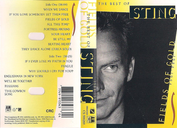 Sting - Fields Of Gold: The Best Of Sting 1984 - 1994 | A&M Records (CS 500269) - 2