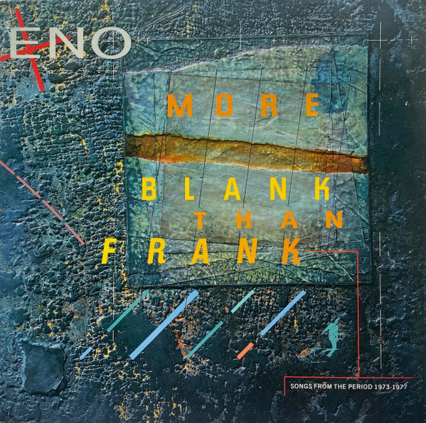 Brian Eno - More Blank Than Frank | EG (829 036-1) - main