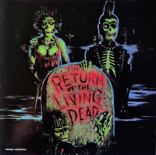 Various - The Return Of The Living Dead (Original Soundtrack) | Restless Records (7 72004-2)