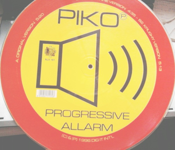 Piko - Progressive Allarm | Dig It Al Mark (ALX 161) - 2 Piko - Progressive Allarm | Dig It Al Mark (ALX 161) - 2