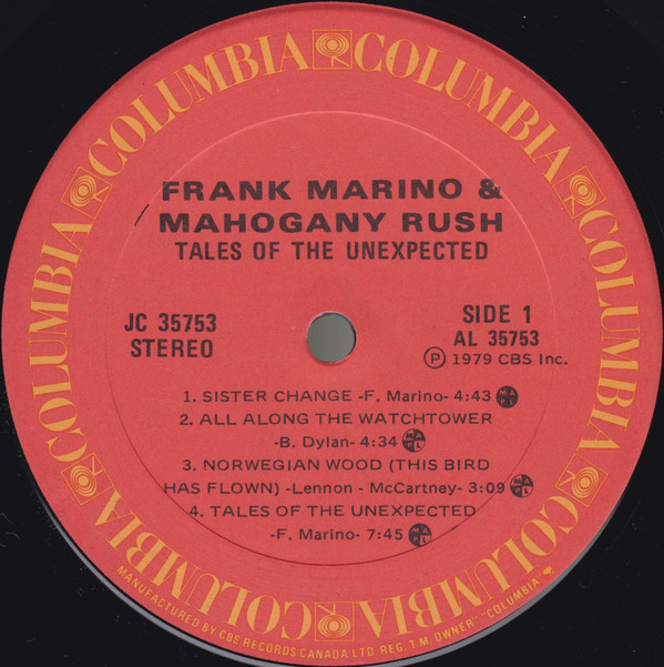 Frank Marino  &  Mahogany Rush - Tales Of The Unexpected [Vinyl] | Columbia (JC 35753) - 3