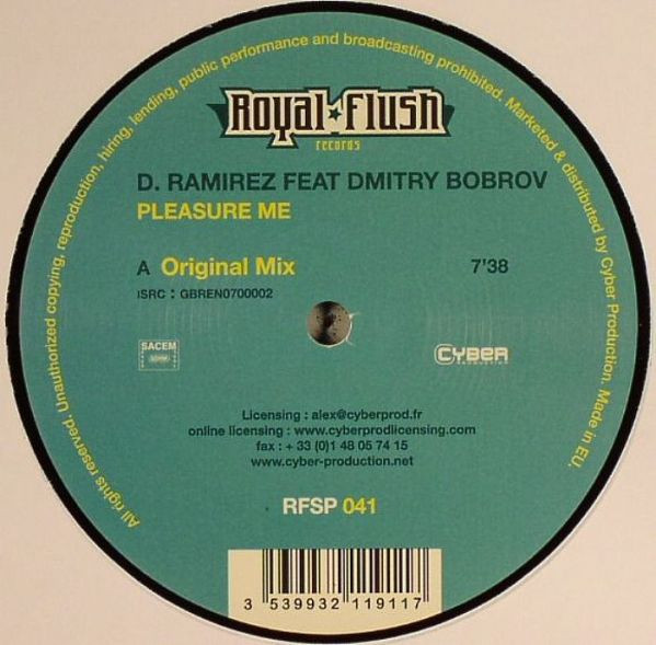 D. Ramirez Feat Dmitry Bobrov - Pleasure Me | Royal Flush Records (RFSP 041) - main D. Ramirez Feat Dmitry Bobrov - Pleasure Me | Royal Flush Records (RFSP 041) - main