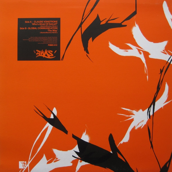 Claude VonStroke / Global Communication - Who's Afraid Of Detroit / The Way | Punks (PUNKS 013) - 2
