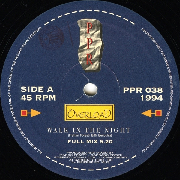 Overload - Walk In The Night | Paradise Project Records (PPR 038)