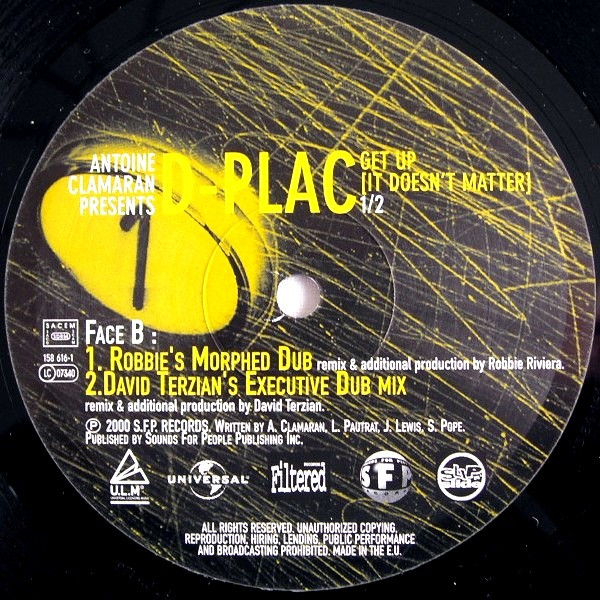Antoine Clamaran Presents D-Plac - Get Up (It Doesn't Matter) 1/2 | Universal Licensing Music (ULM) (158 616-1) - 4